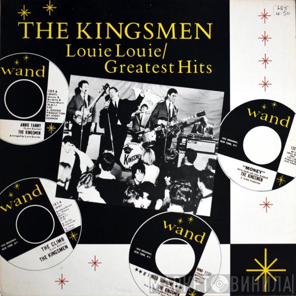 The Kingsmen - Louie Louie / Greatest Hits