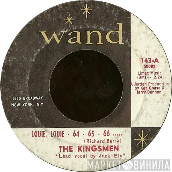  The Kingsmen  - Louie, Louie - 64 - 65 - 66 .....