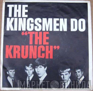 The Kingsmen - The Krunch