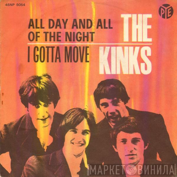  The Kinks  - All Day And All The Night / I Gotta Move