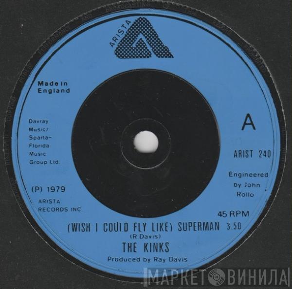 The Kinks - (Wish I Could Fly Like) Superman