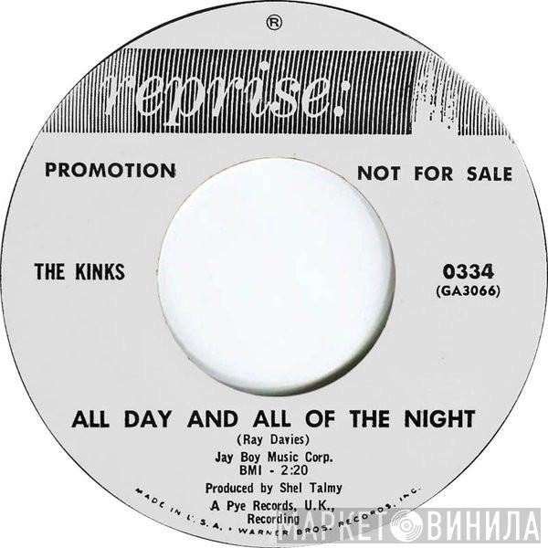  The Kinks  - All Day And All Of The Night