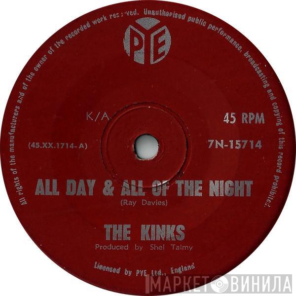  The Kinks  - All Day And All Of The Night