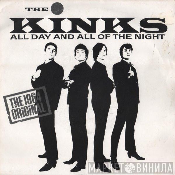  The Kinks  - All Day And All Of The Night