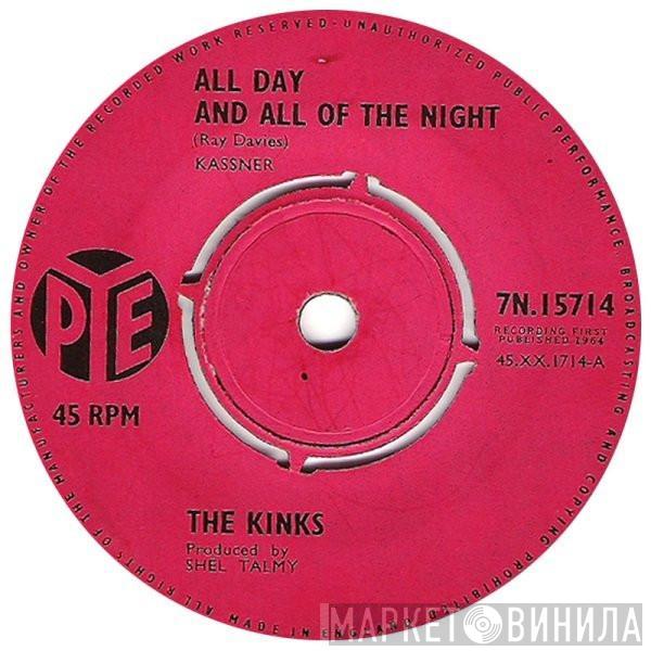  The Kinks  - All Day And All Of The Night