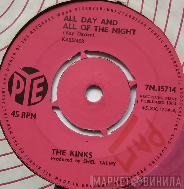  The Kinks  - All Day And All Of The Night