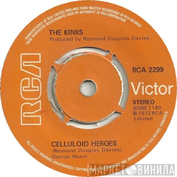 The Kinks - Celluloid Heroes