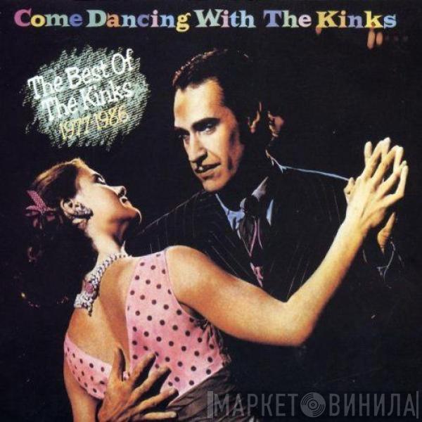 The Kinks - Come Dancing With The Kinks / The Best Of The Kinks 1977-1986