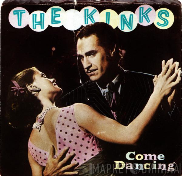  The Kinks  - Come Dancing