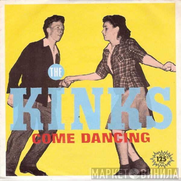 The Kinks - Come Dancing