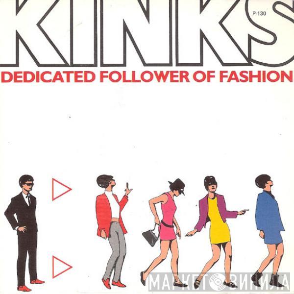 The Kinks - Dedicated Follower Of Fashion