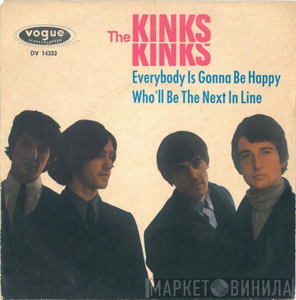 The Kinks - Everybody Is Gonna Be Happy / Who'll Be The Next In Line