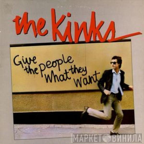 The Kinks - Give The People What They Want