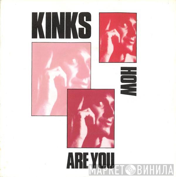 The Kinks - How Are You