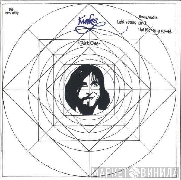  The Kinks  - Kinks Part One (Lola Versus Powerman And The Moneygoround)