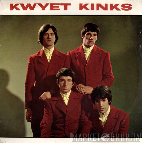 The Kinks - Kwyet Kinks