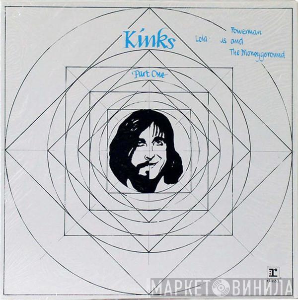  The Kinks  - Lola Versus Powerman And The Moneygoround, Part One