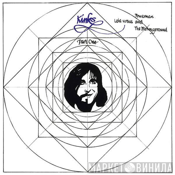  The Kinks  - Lola Versus Powerman And The Moneygoround, Part One