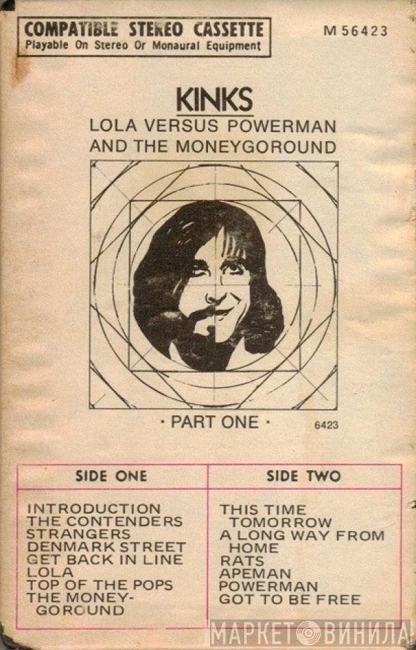  The Kinks  - Lola Versus Powerman And The Moneygoround