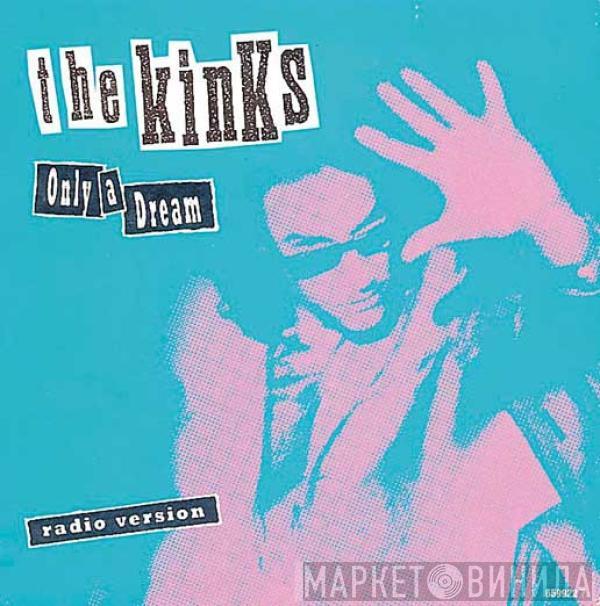 The Kinks - Only A Dream