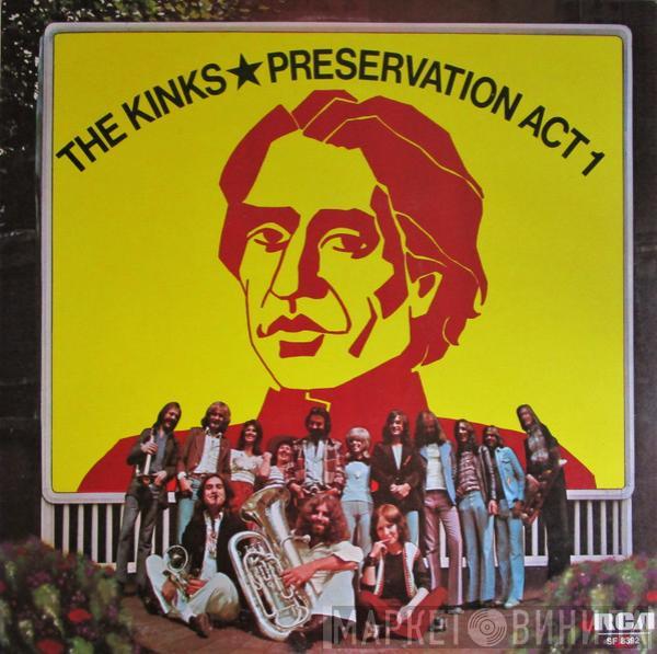  The Kinks  - Preservation Act 1