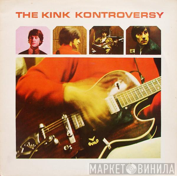  The Kinks  - The Kink Kontroversy