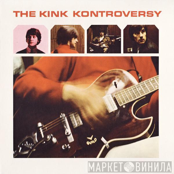 The Kinks  - The Kink Kontroversy