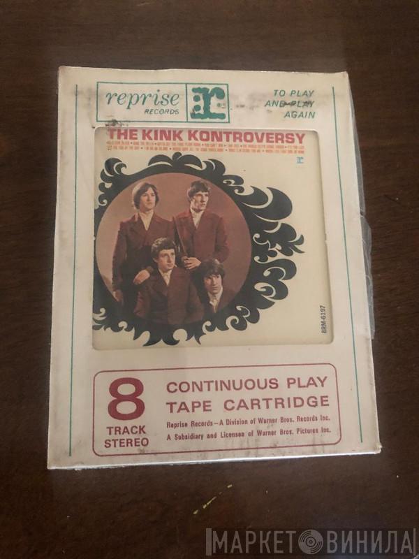  The Kinks  - The Kink Kontroversy