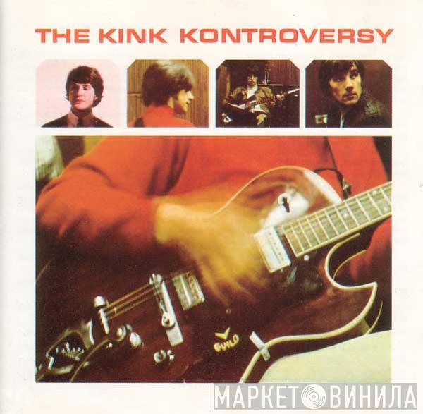  The Kinks  - The Kink Kontroversy