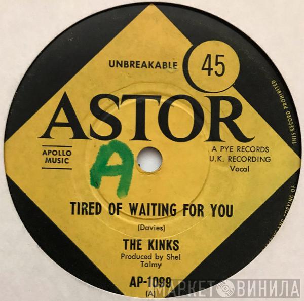  The Kinks  - Tired Of Waiting For You