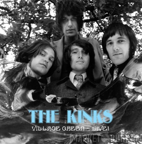 The Kinks - Village Green – Live!
