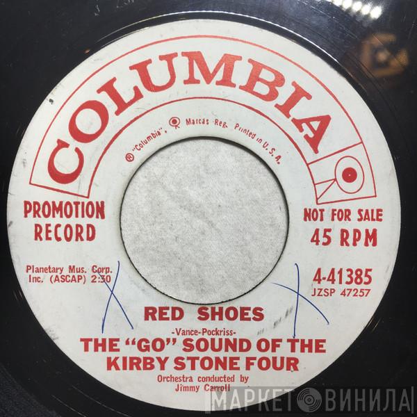 The Kirby Stone Four  - Red Shoes / Ev'rything's Coming Up Roses