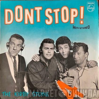 The Kirby Stone Four - Don't Stop!