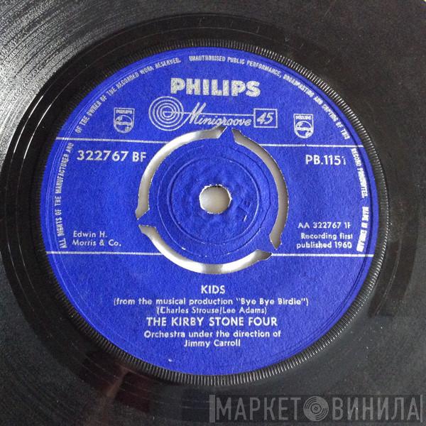 The Kirby Stone Four - Kids / The Honeydripper