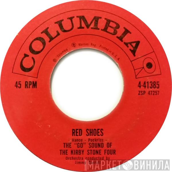  The Kirby Stone Four  - Red Shoes