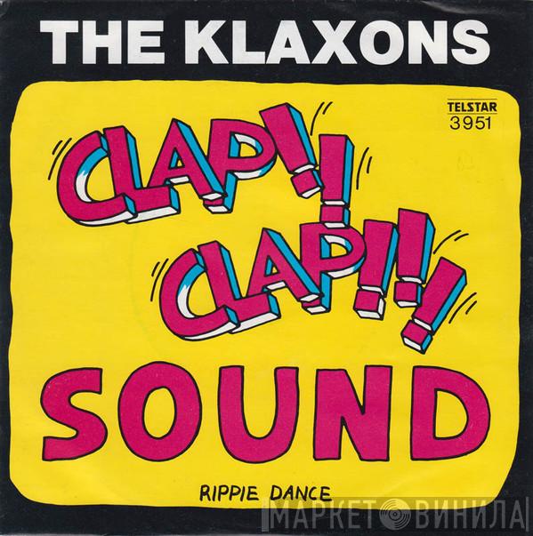 The Klaxons - Clap-Clap Sound