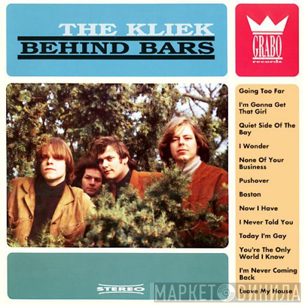 The Kliek - Behind Bars