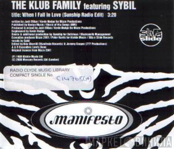 The Klub Family, Sybil - When I Fall In Love