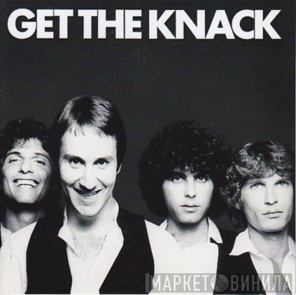 The Knack  - Get The Knack