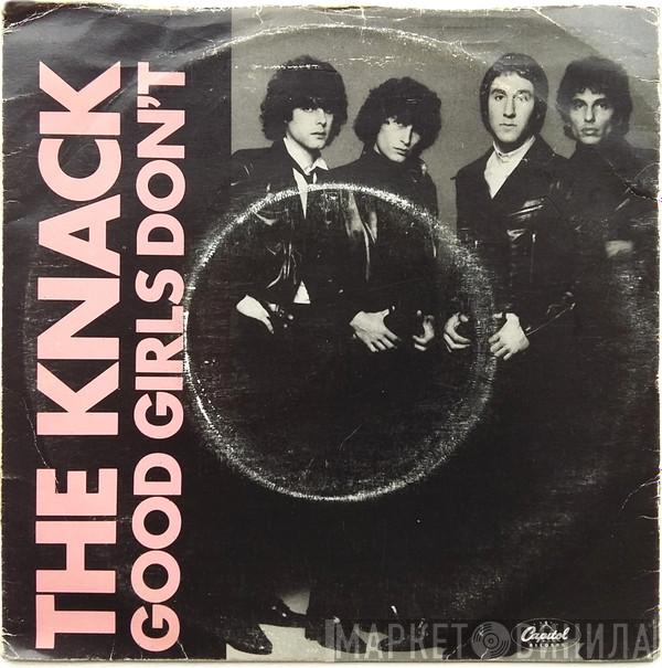 The Knack  - Good Girls Don't
