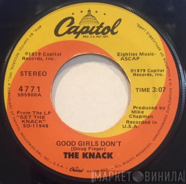  The Knack   - Good Girls Don't