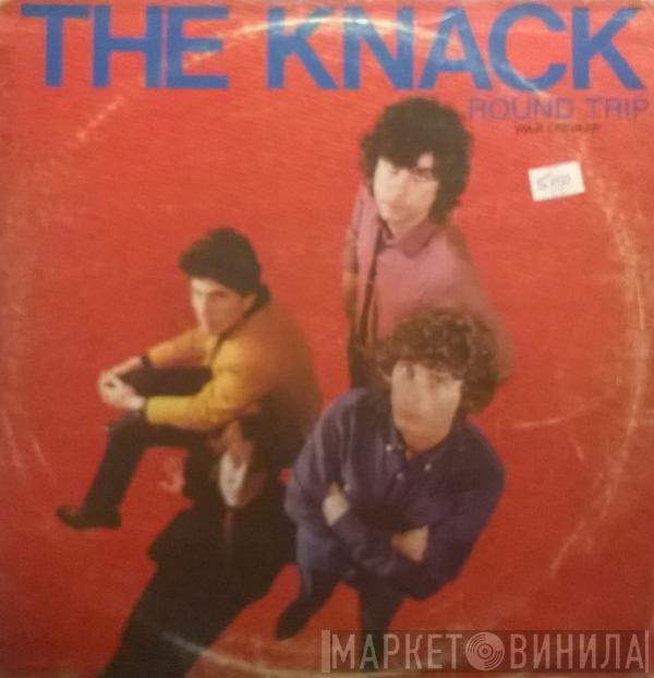 The Knack  - Round Trip = Viaje Circular