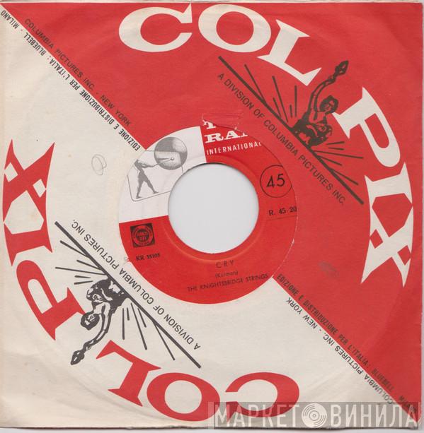  The Knightsbridge Strings  - Cry