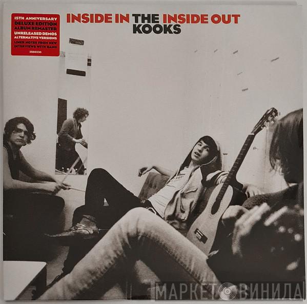  The Kooks  - Inside In / Inside Out