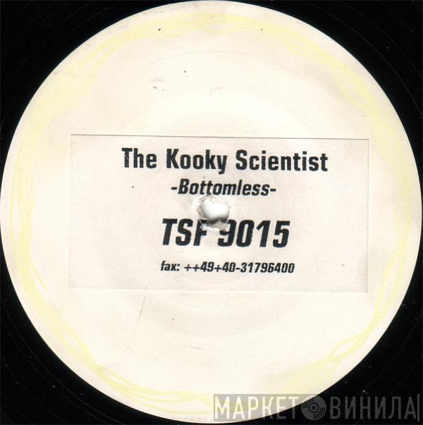 The Kooky Scientist - Bottomless