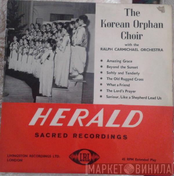 The Korean Orphan Choir, Ralph Carmichael Orchestra - Amazing Grace