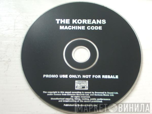 The Koreans - Machine Code