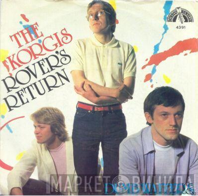 The Korgis - Rover's Return