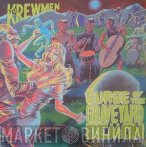 The Krewmen - Curse Of The Graveyard Demon
