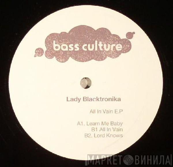 The Lady Blacktronika - All In Vain E.P